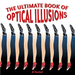 The Ultimate Book Of Optical Illusion